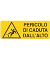 Cartello 'pericolo di caduta dall'alto'
