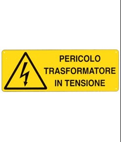 etichette adesive  pericolo trasformatore in tensione