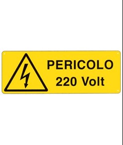 Cartello 'pericolo 220 Volt'