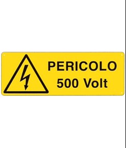 Cartello 'pericolo 500 Volt'