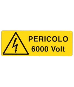 Cartello 'pericolo 6000 Volt'