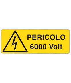 etichette adesive 'pericolo 6000 Volt', dimensioni 350x125mm