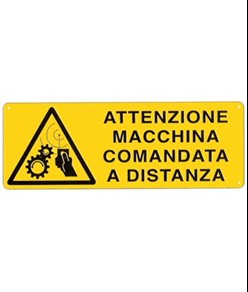 etichette adesive  attenzione macchina comandata a distanza