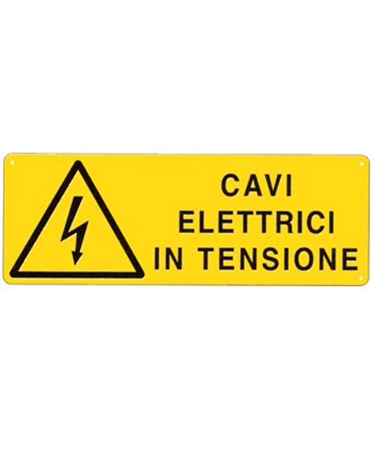 Cartello 'cavi elettrici in tensione' Cartello 'cavi elettrici in tensione'