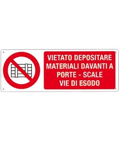 etichette adesive 'vietato depositare materiali davanti a porte - scale vie di esodo'