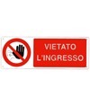 Cartello vietato  l'ingresso