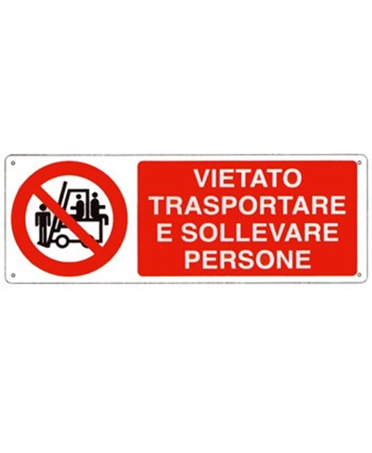 Cartello vietato trasportare e sollevare persone Cartello vietato trasportare e sollevare persone
