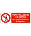 Cartello in alluminio vietato sostare nel raggio autogru