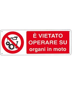 etichette adesive 'è vietato operare su organi in moto'