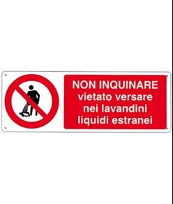 Cartello  non inquinare vietato versare nei lavandini liquidi estranei