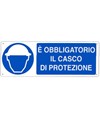 Cartello  è obbligatorio il casco di protezione