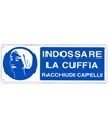 Cartello  indossare la cuffia racchiudi capelli