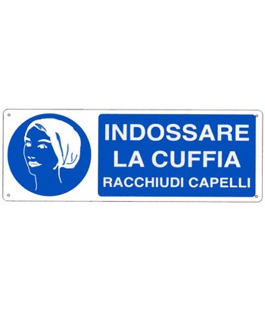 Cartello  indossare la cuffia racchiudi capelli