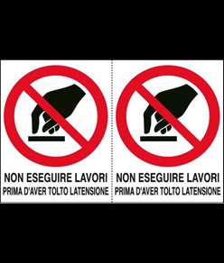Adesivo 'non eseguire lavori prima di aver tolto la tensione'