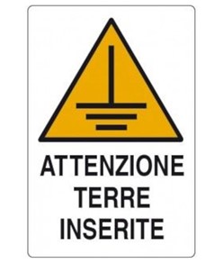 Cartello di pericolo 'attenzione terre inserite'