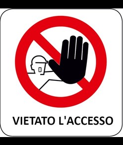 Cartello di divieto 'vietato l'accesso'