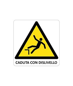 Cartello di pericolo 'caduta con dislivello'