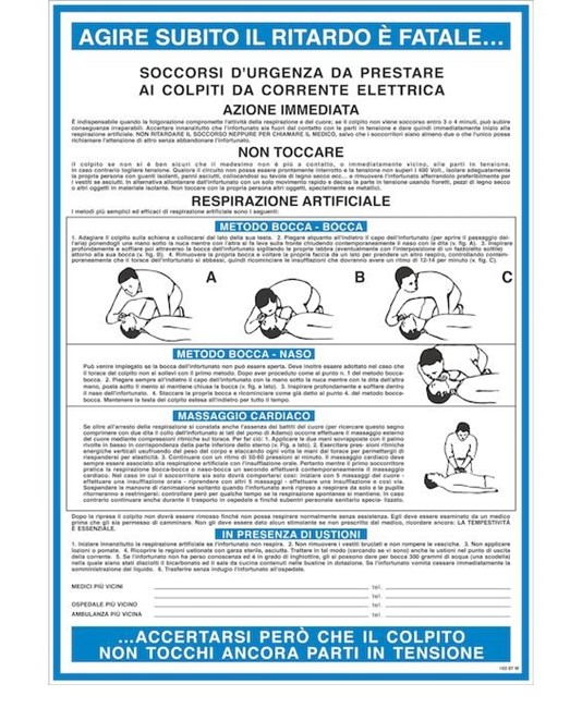 Cartello 'soccorsi d'urgenza da prestare ai colpiti da corrente elettrica' Cartello 'soccorsi d'urgenza da prestare ai colpiti da corrente elettrica'