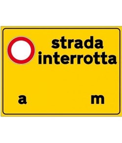 Cartello strada interrotta