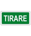 etichette adesive scritta 'tirare'