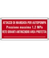Cartello antincendio attacco di mandata autopompa