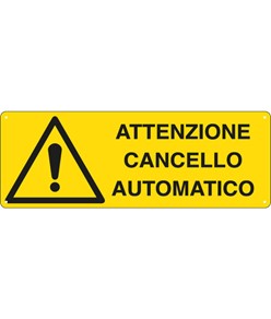 etichette adesive 'attenzione cancello automatico'