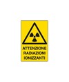 Cartello 'attenzione radiazioni ionizzanti'