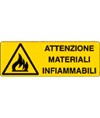Cartello 'attenzione materiali infiammabili' Cartello 'attenzione materiali infiammabili'
