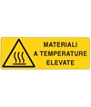 Cartello 'materiali a temperature elevate'