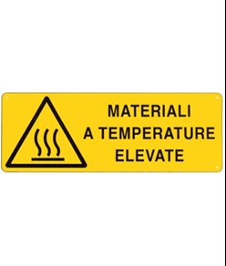 Cartello 'materiali a temperature elevate'