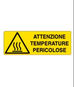 Cartello 'attenzione temperature pericolose'