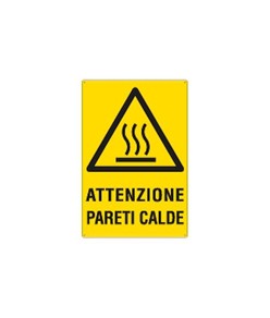 Cartello 'attenzione pareti calde'