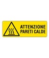 Cartello 'attenzione pareti calde'