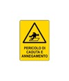 Cartello 'pericolo di caduta e annegamento'