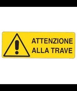 etichette adesive 'attenzione alla trave'