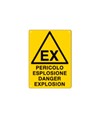 Cartello 'pericolo esplosione danger explosion'