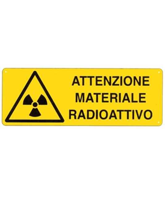 Cartello 'attenzione materiale radioattivo' Cartello 'attenzione materiale radioattivo'