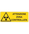 Cartello 'attenzione zona controllata' Cartello 'attenzione zona controllata'