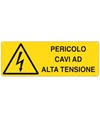 Cartello 'pericolo cavi ad alta tensione' Cartello 'pericolo cavi ad alta tensione'