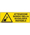 Cartello 'attenzione bordo della scogliera instabile'
