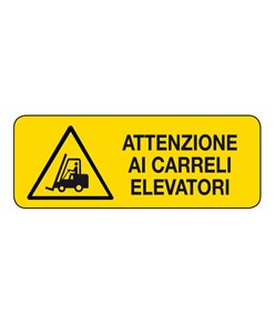 etichette adesive  attenzione ai carrelli elevatori