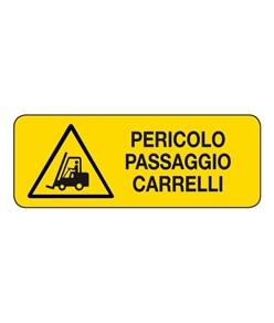 etichette adesive  pericolo passaggio carrelli