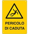 Cartello pericolo di caduta Cartello pericolo di caduta