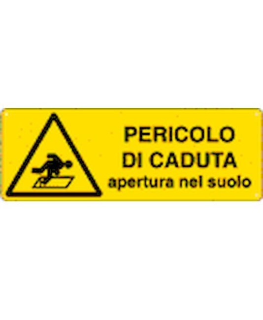 Cartello 'pericolo di caduta apertura nel suolo' Cartello 'pericolo di caduta apertura nel suolo'