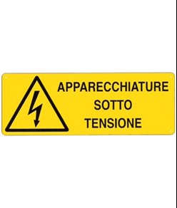 etichette adesive 'apparecchiature sotto tensione'