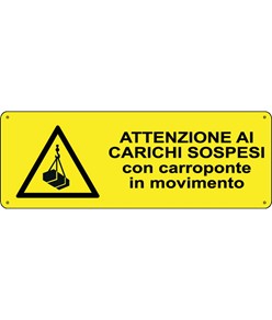 etichette adesive 'attenzione ai carichi sospesi con carroponte in movimento'