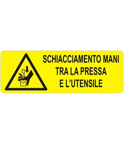 etichette adesive  schiacciamento mani tra la pressa e l'utensile