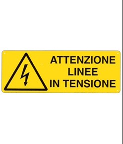 Cartello 'attenzione linee in tensione'