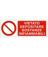 Cartello  vietato depositare sostanze infiammabili