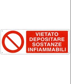 Cartello  vietato depositare sostanze infiammabili